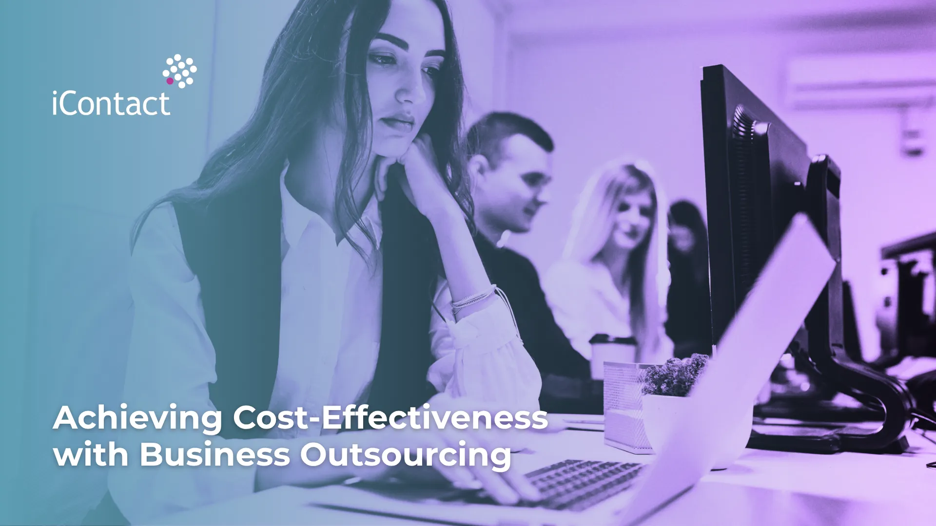 This is an image of an article about Achieving Cost-Effectiveness with Business Outsourcing - iContact BPO
