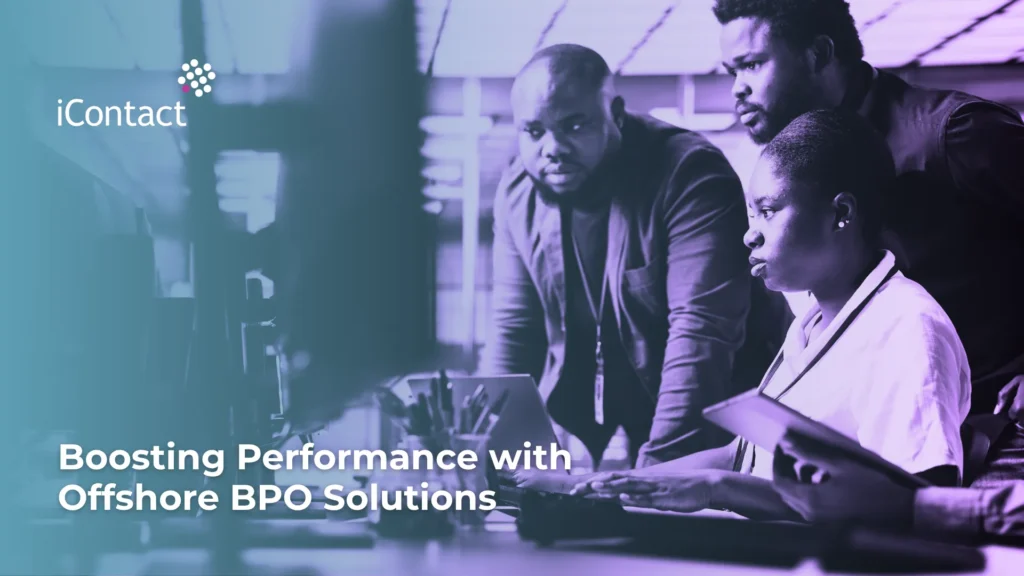 This is an image of an article about Boosting Performance with Offshore BPO Solutions - iContact BPO