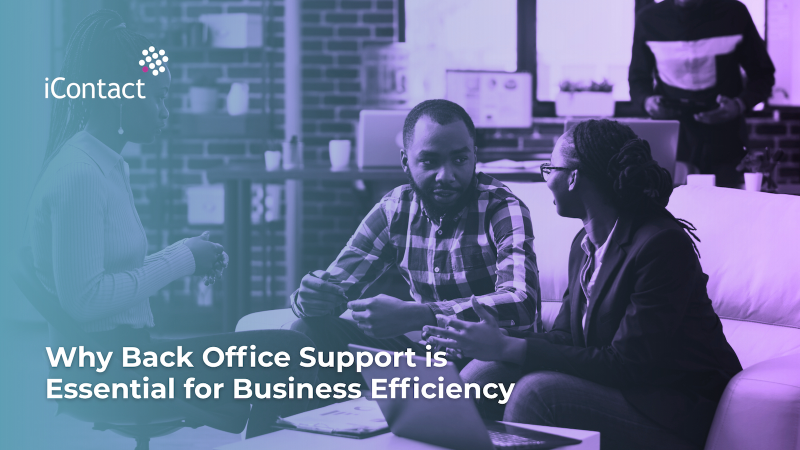 This is an image of an article about Why Back Office Support is Essential for Business Efficiency - iContact BPO